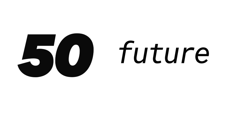50 50 Future